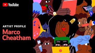 YouTube Artist Profile: Marco Cheatham